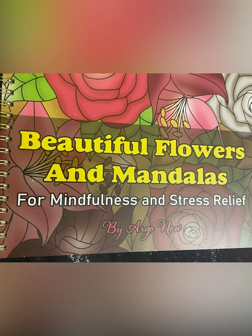 Beautiful Flowers & Mandalas for Mindfulness Stress Relief Women’s Coloring Book